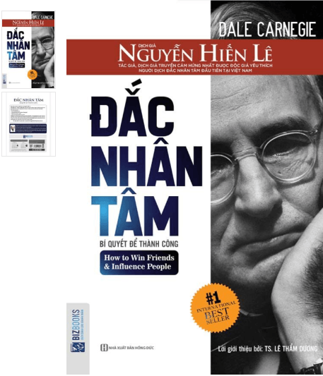 Đắc Nhân Tâm - Bí quyết thu phục lòng người hay nhất mọi thời đại.