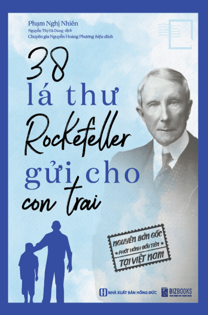 38 Lá Thư Rockefeller Gửi Cho Con Trai